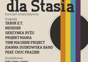Koncert dla Stasia już w ten piątek
