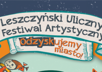 W weekend artyści opanują miasto