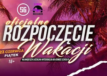 Oficjalne Rozpoczęcie Wakacji w Starej Gazowni