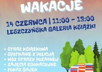 Bezpieczne Wakacje. Festyn dla najmłodszych w Leszczyńskiej Galerii Książki