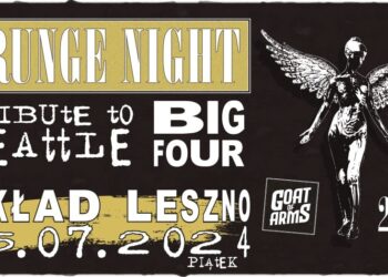Grunge Night klasyka z Seattle w Lesznie!