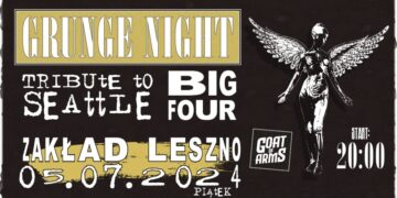 Grunge Night klasyka z Seattle w Lesznie!