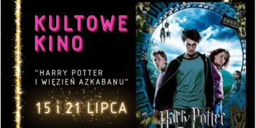  14 Czerwca 2020 Kultowe Kino harry Potter I Więzień Azkabanu multikino